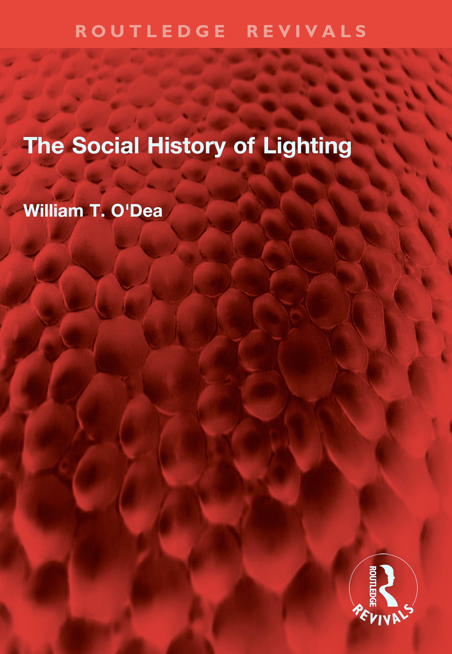 The Social History of Lighting
