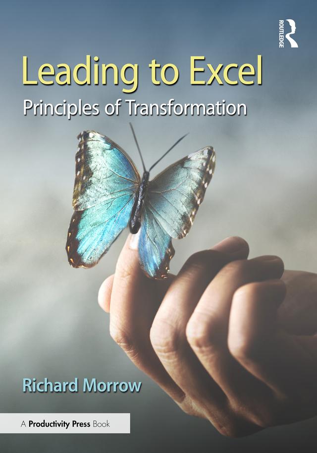 Leading to Excel by Richard Morrow