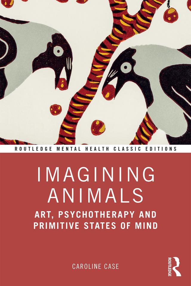 Imagining Animals by Caroline Case