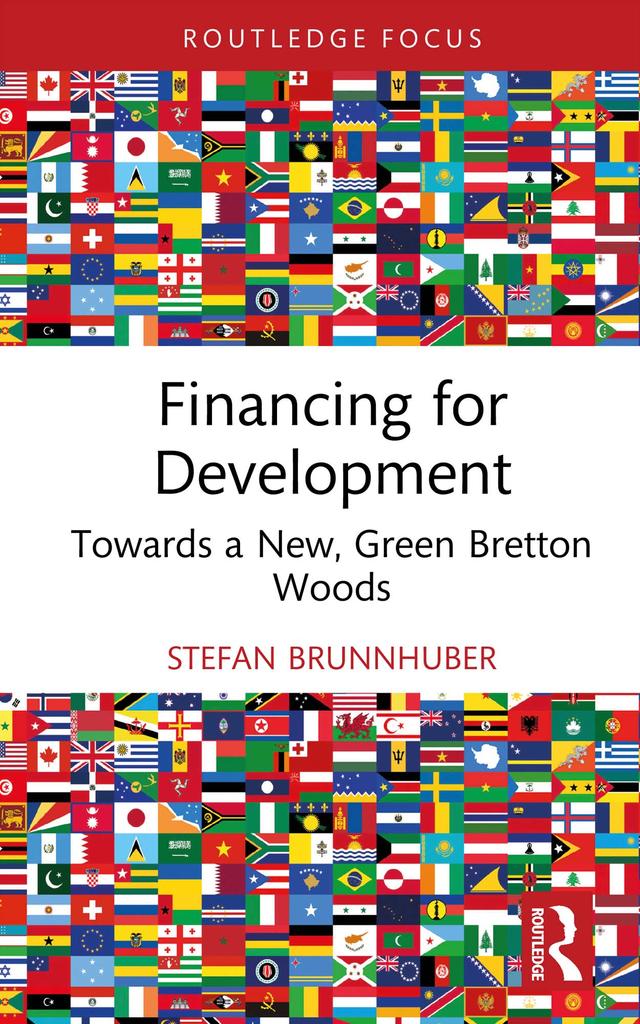 Financing for Development by Stefan Brunnhuber