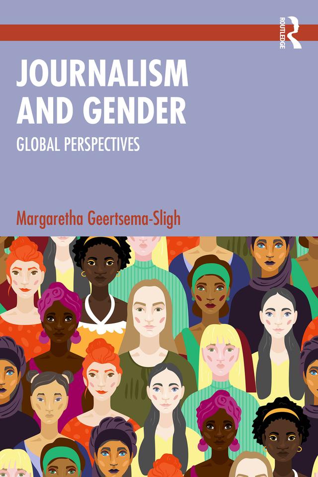Journalism and Gender by Margaretha Geertsema-Sligh