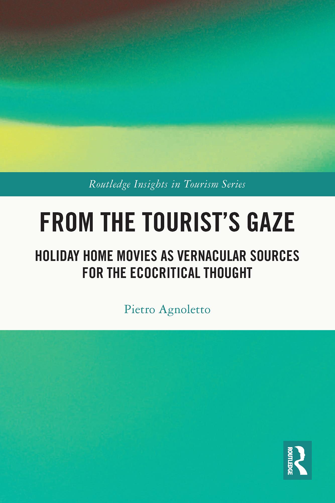 From the Tourist’s Gaze