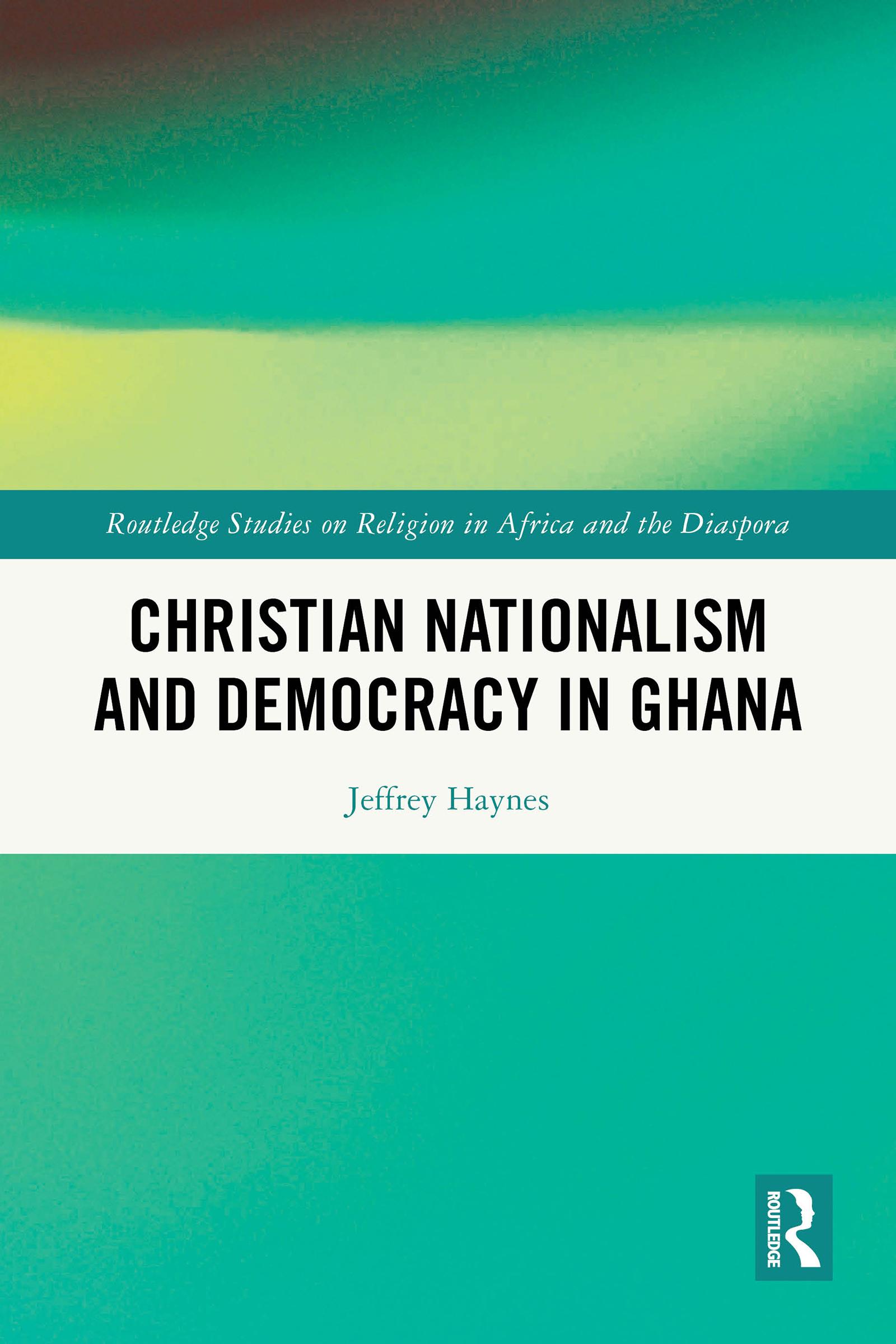 Christian Nationalism and Democracy in Ghana