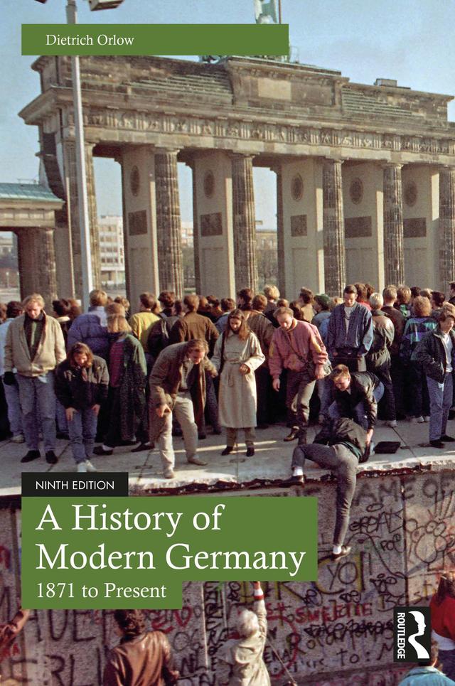 A History of Modern Germany by Dietrich Orlow