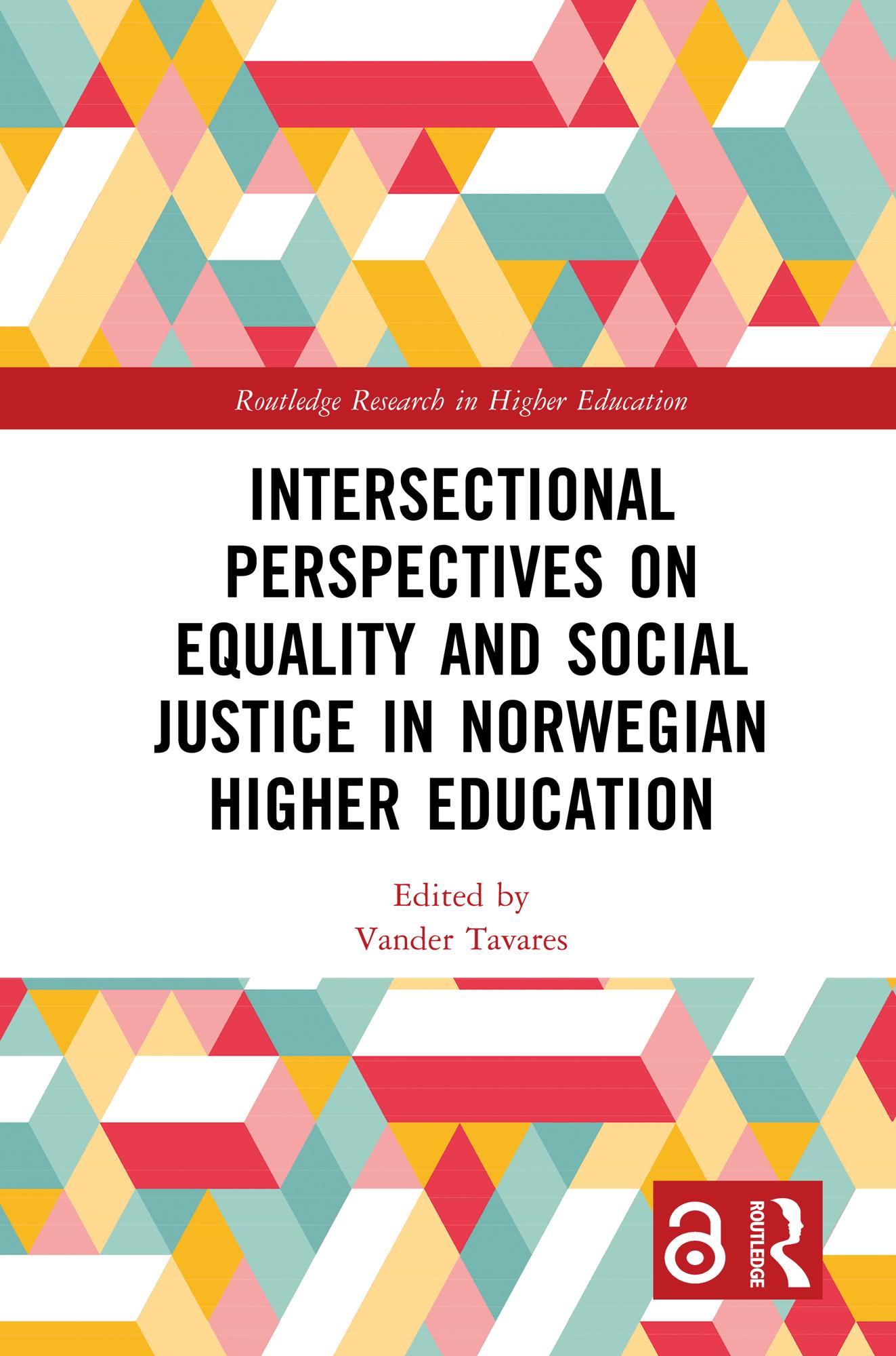 Intersectional Perspectives on Equality and Social Justice in Norwegian Higher Education