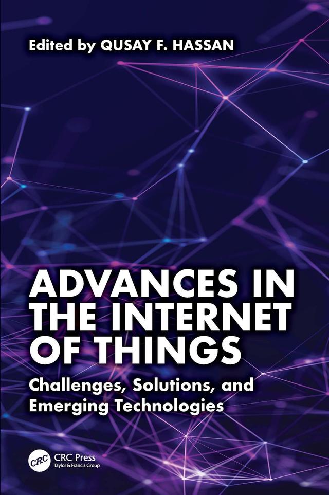 Advances in the Internet of Things by Qusay F. Hassan