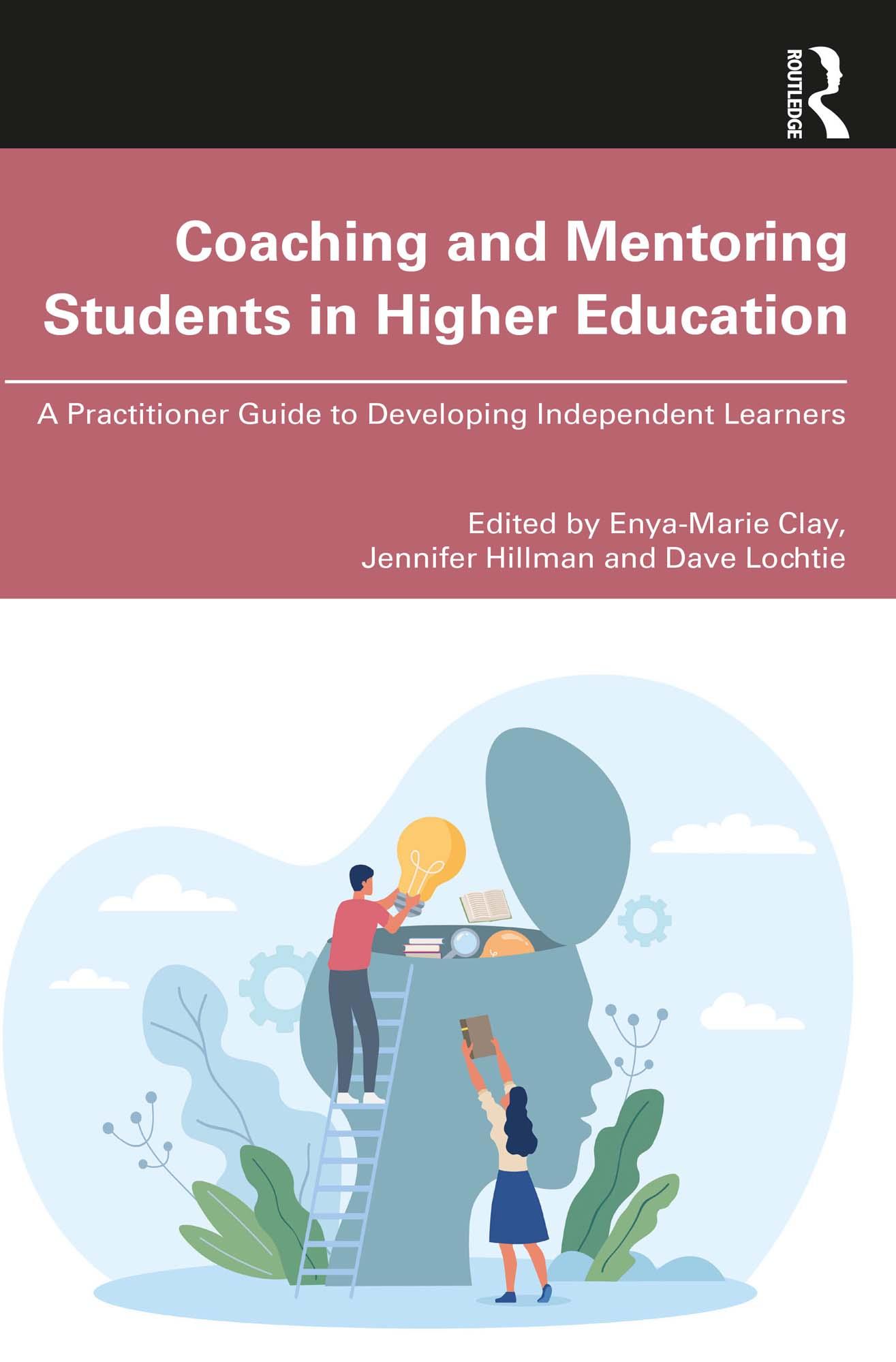 Coaching and Mentoring Students in Higher Education