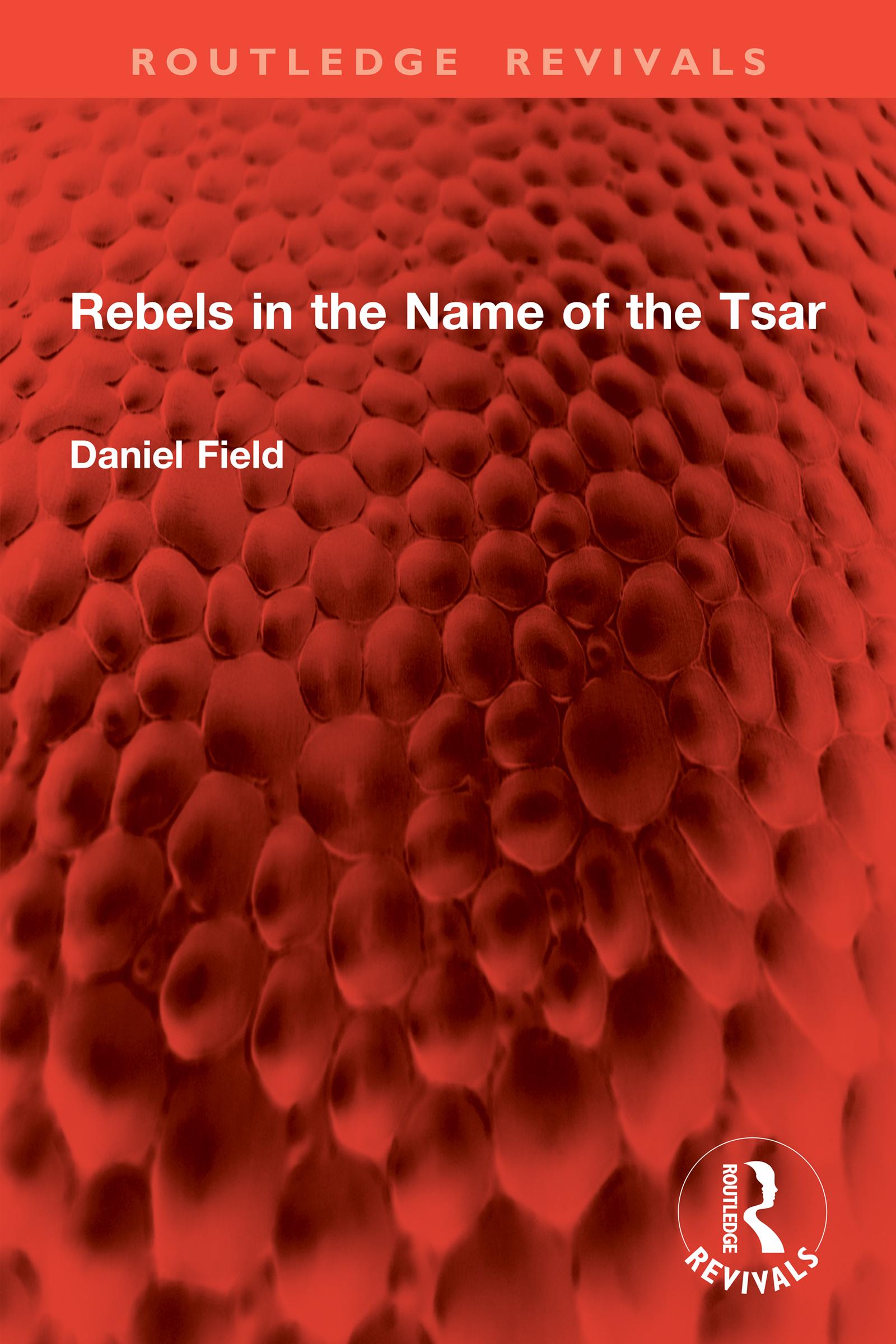 Rebels in the Name of the Tsar