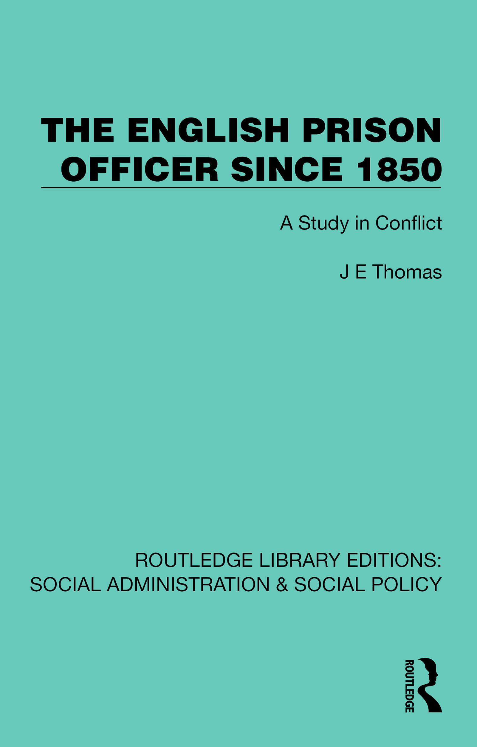 The English Prison Officer Since 1850