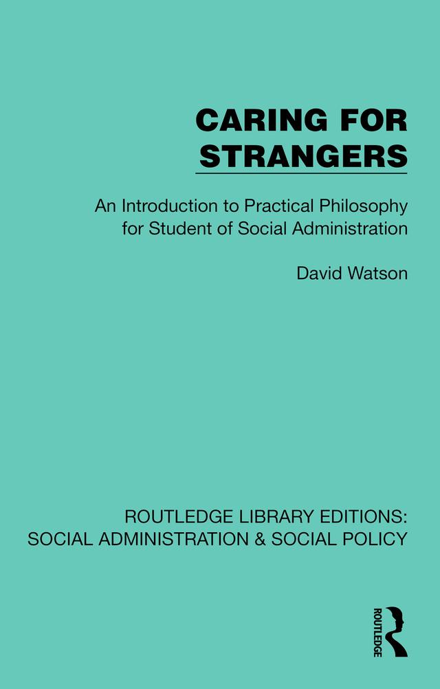 Caring for Strangers by David Watson