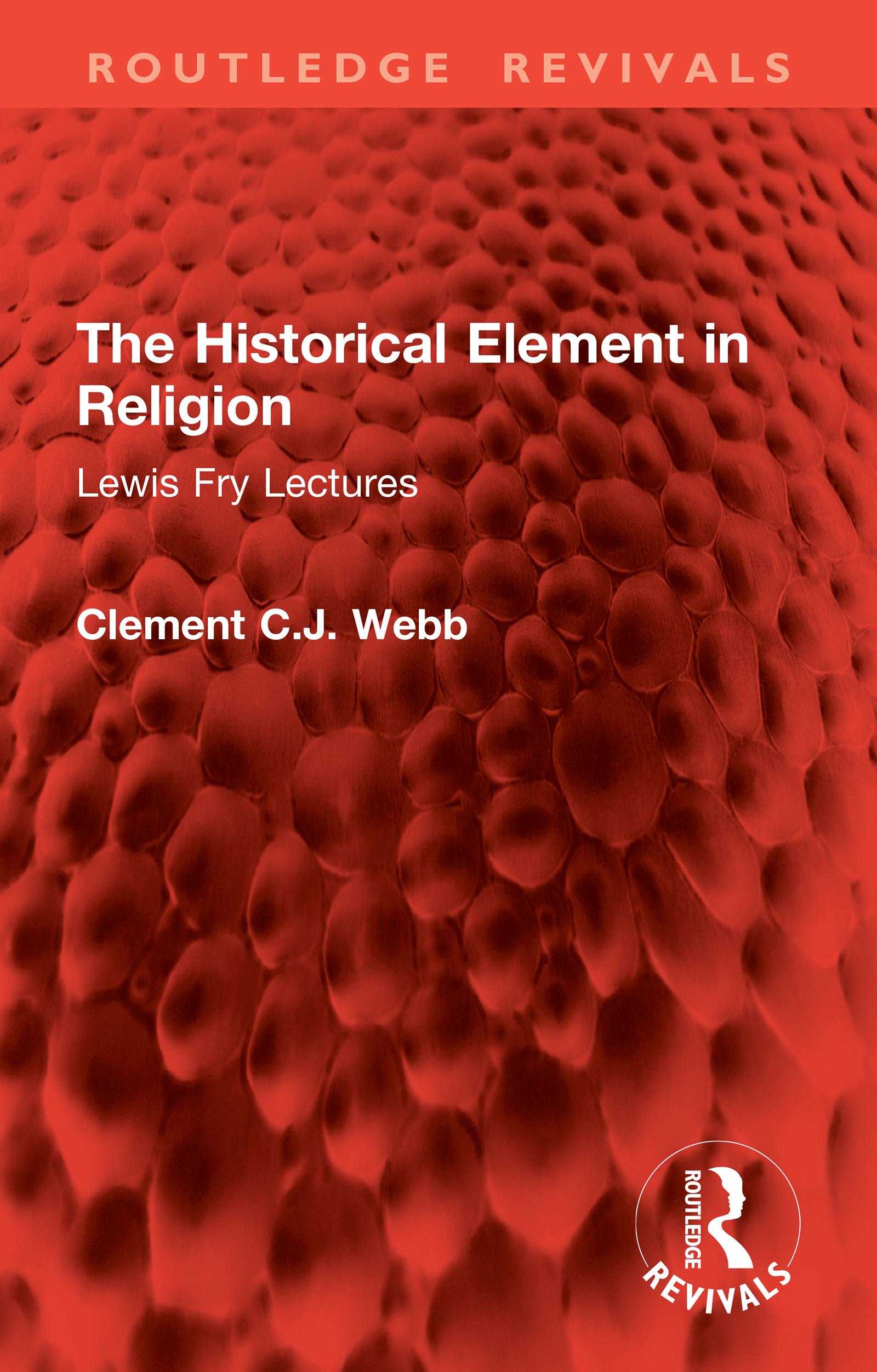 The Historical Element in Religion
