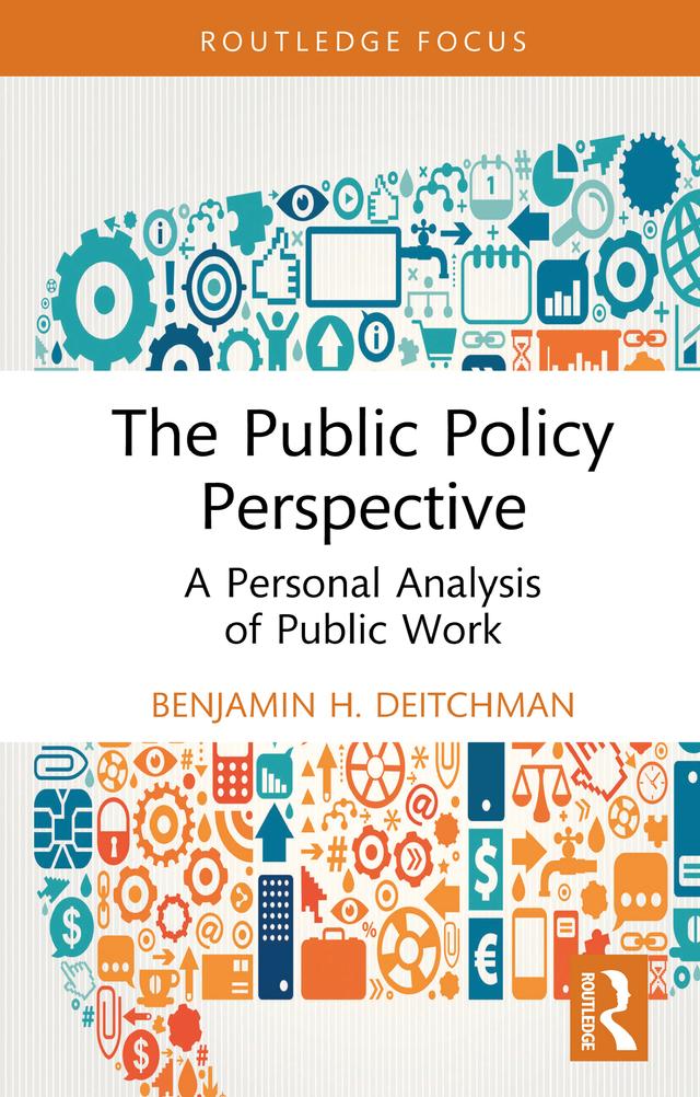 The Public Policy Perspective by Benjamin H. Deitchman