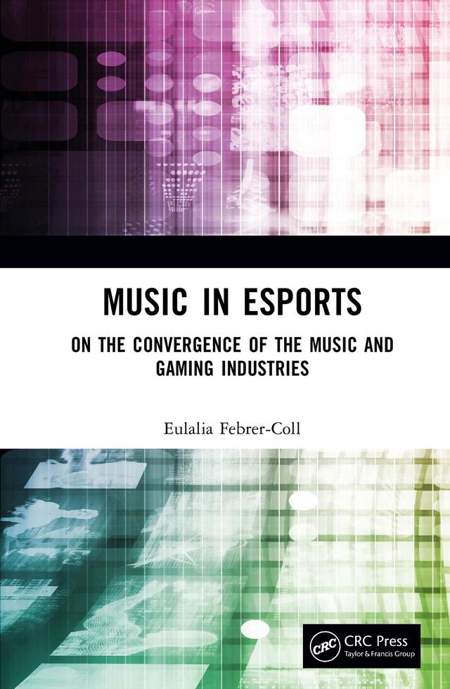 Music in Esports by Eulalia Febrer-Coll