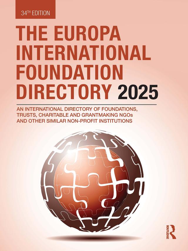 The Europa International Foundation Directory 2025 by Europa Publications