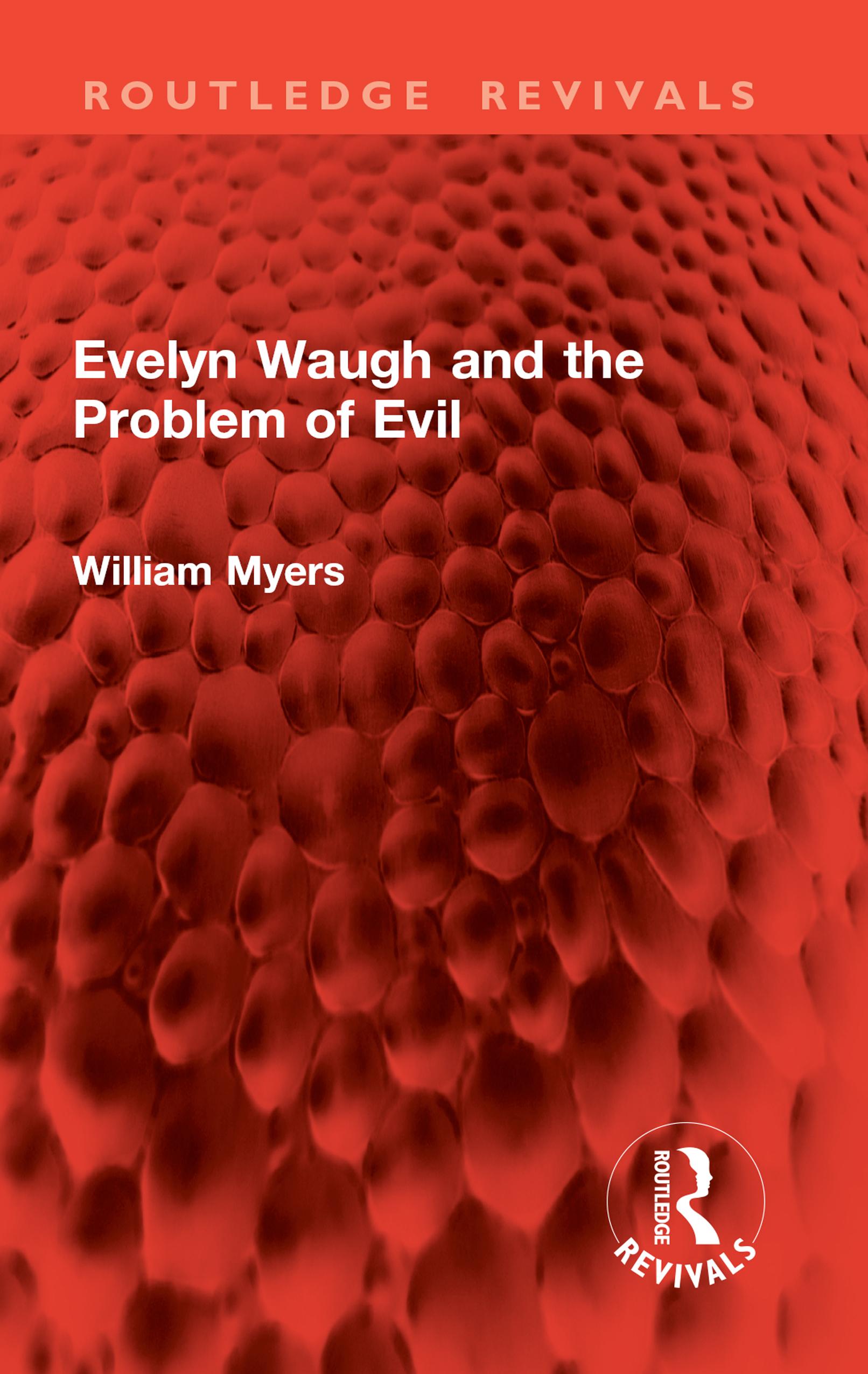 Evelyn Waugh and the Problem of Evil