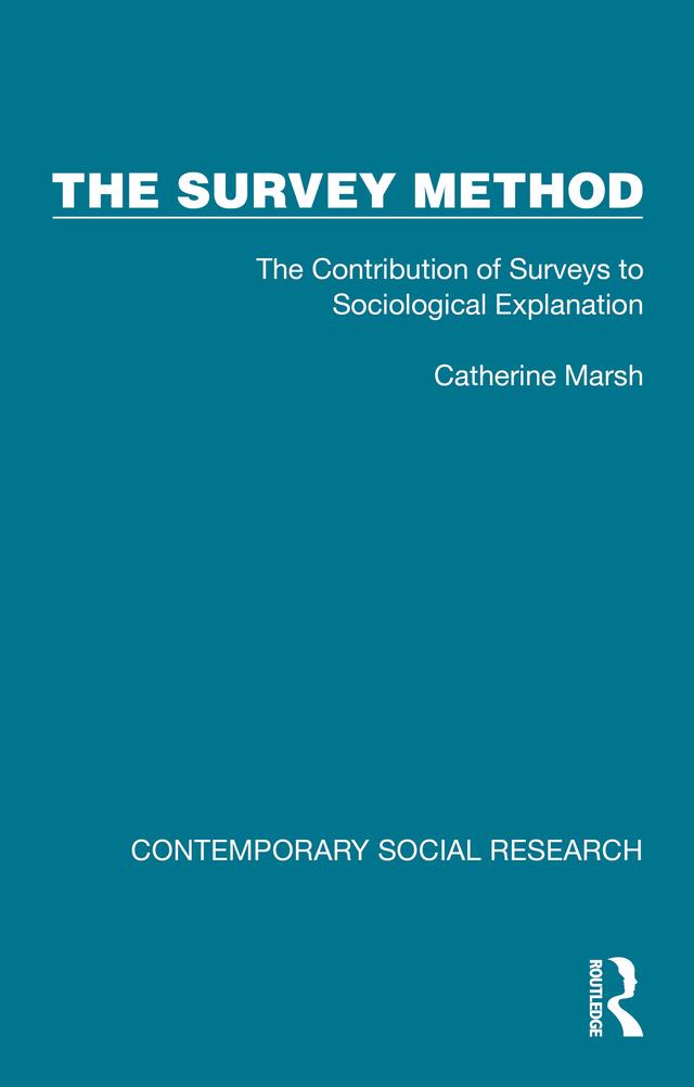 The Survey Method by Catherine Marsh