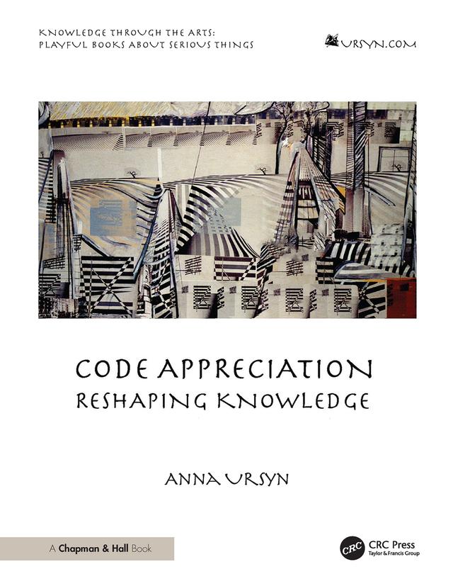 Code Appreciation by Anna Ursyn