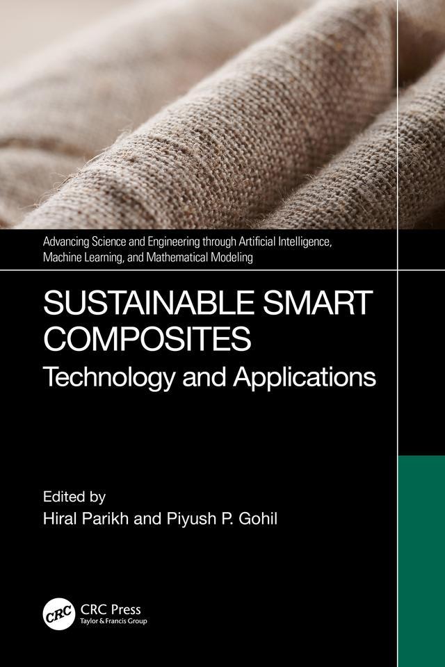 Sustainable Smart Composites by Hiral Parikh, Piyush P. Gohil