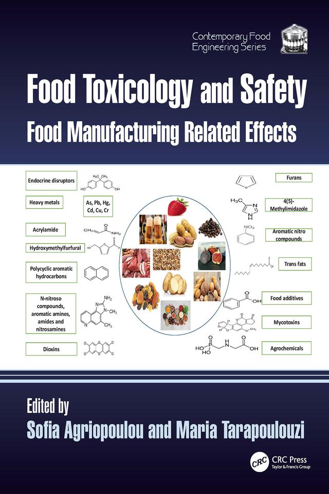 Food Toxicology and Safety by Maria Tarapoulouzi, Sofia Agriopoulou