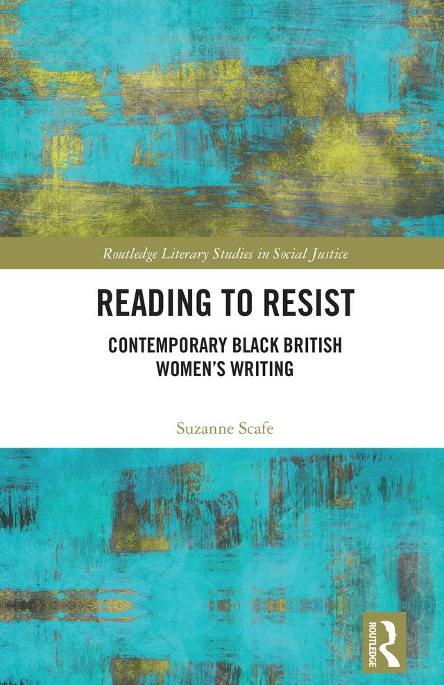 Reading to Resist by Suzanne Scafe
