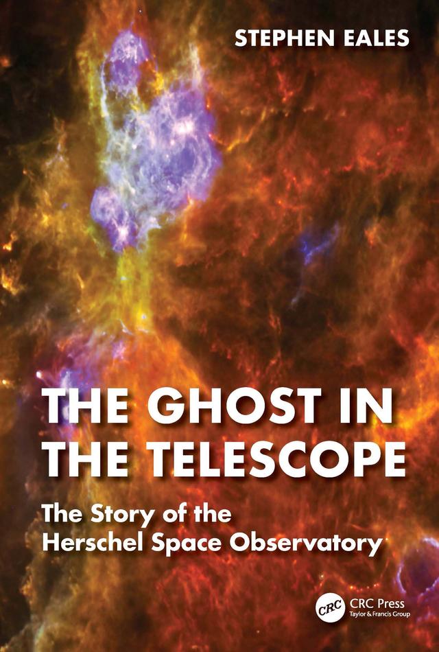 The Ghost in the Telescope by Stephen Eales
