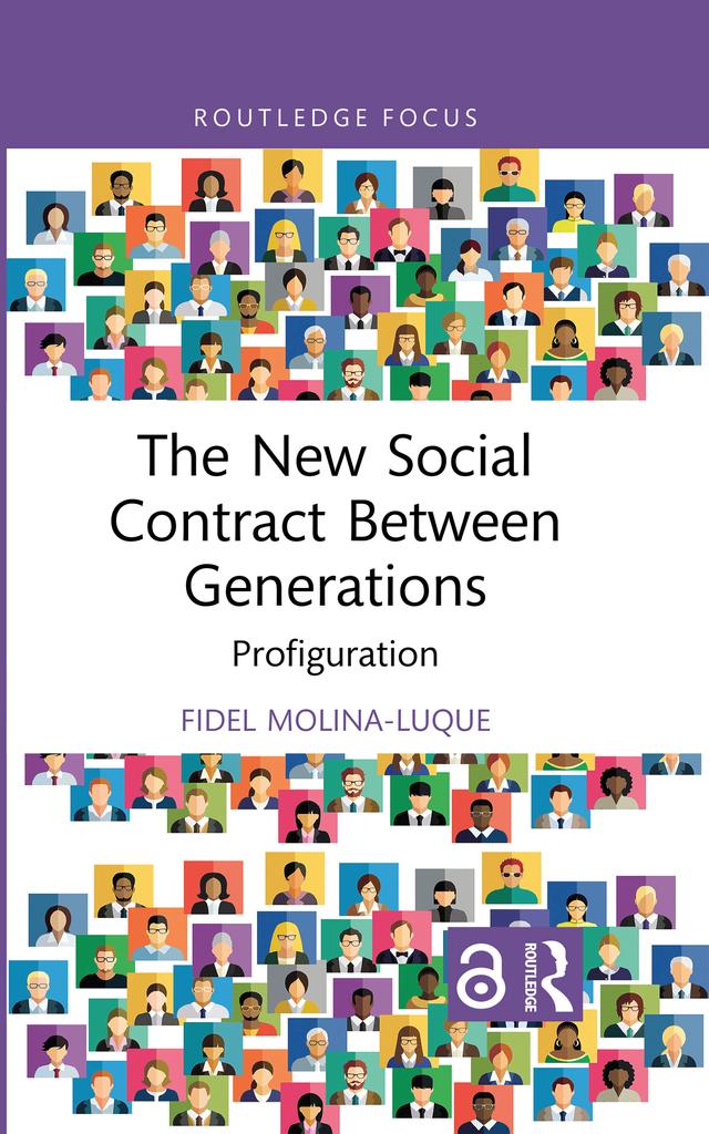 The New Social Contract Between Generations by Fidel Molina-Luque