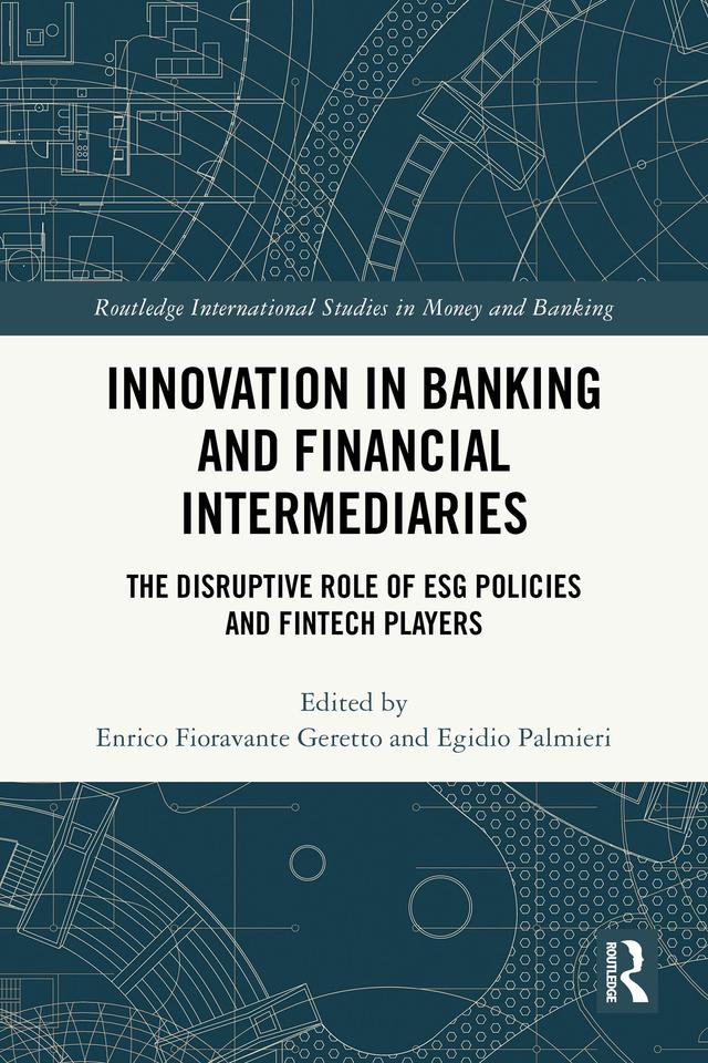 Innovation in Banking and Financial Intermediaries by Egidio Palmieri, Enrico Fioravante Geretto