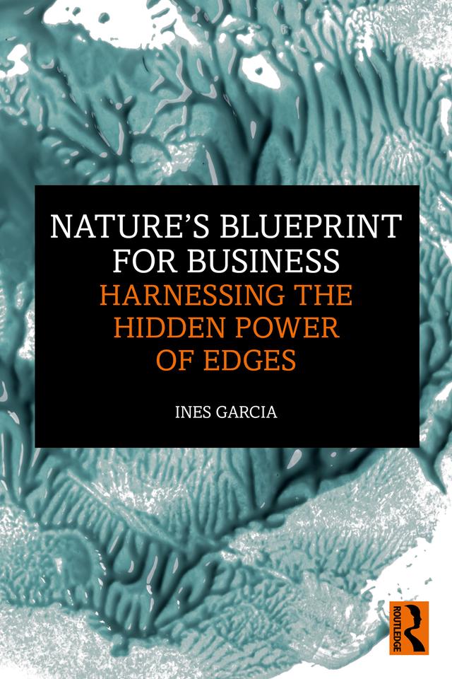 Nature's Blueprint for Business by Ines Garcia