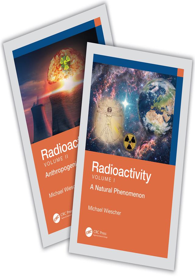 Radioactivity - Two-Volume Set by Michael Wiescher