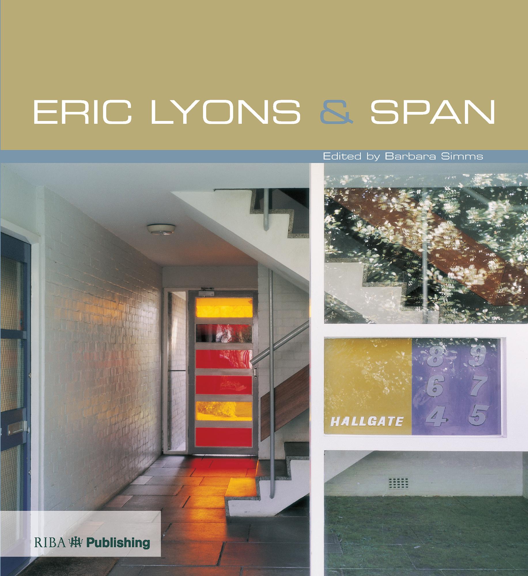 Eric Lyons and Span