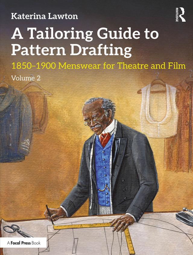 A Tailoring Guide to Pattern Drafting by Katerina Lawton