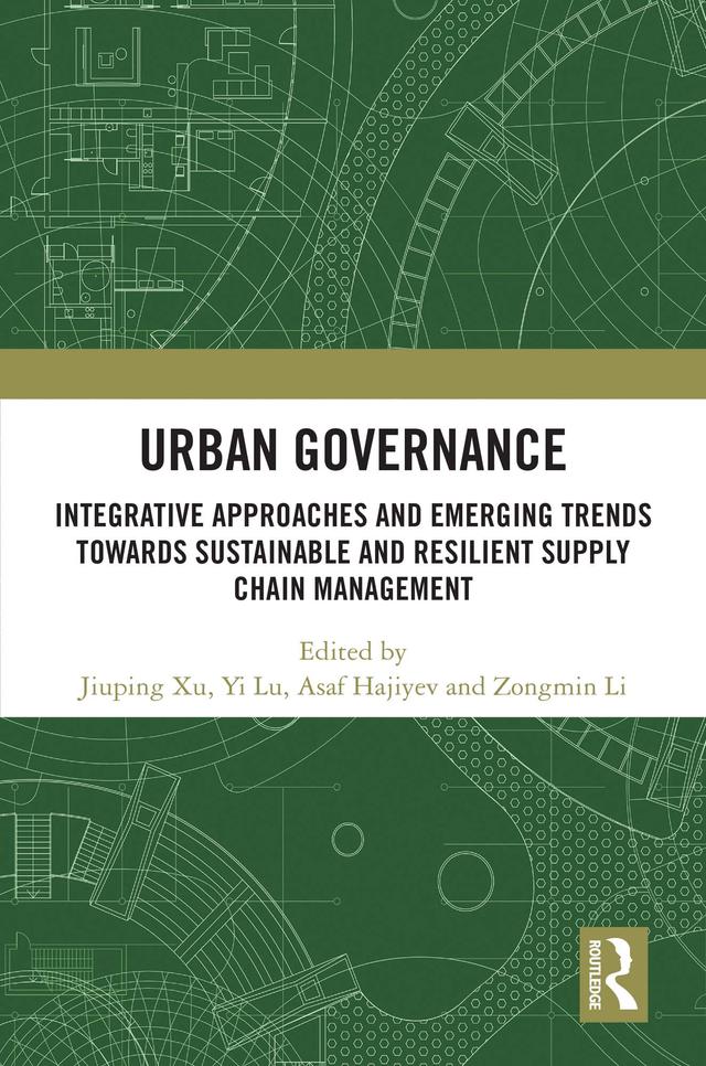 Urban Governance by Asaf Hajiyev, Jiuping Xu, Yi Lu, Zongmin Li