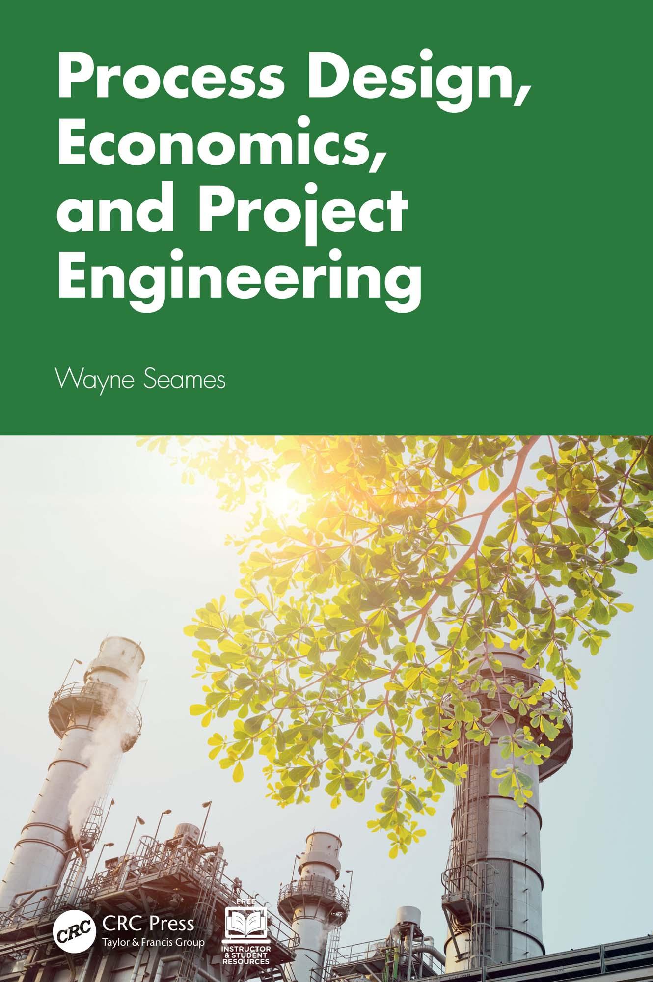Process Design, Economics, and Project Engineering