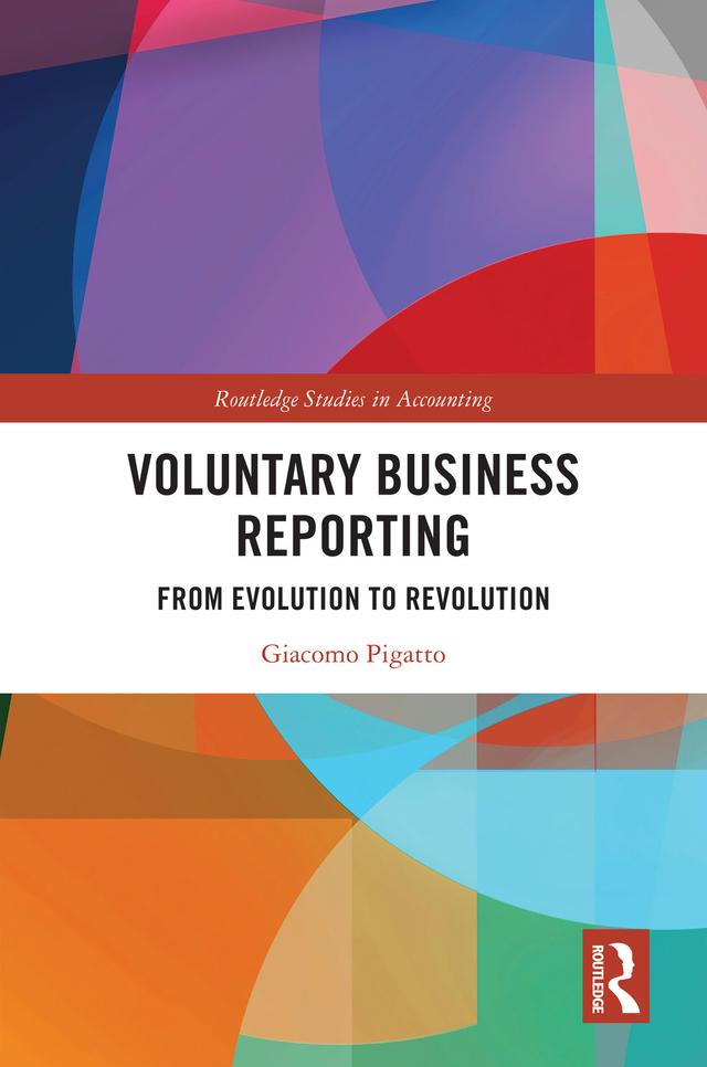 Voluntary Business Reporting by Giacomo Pigatto
