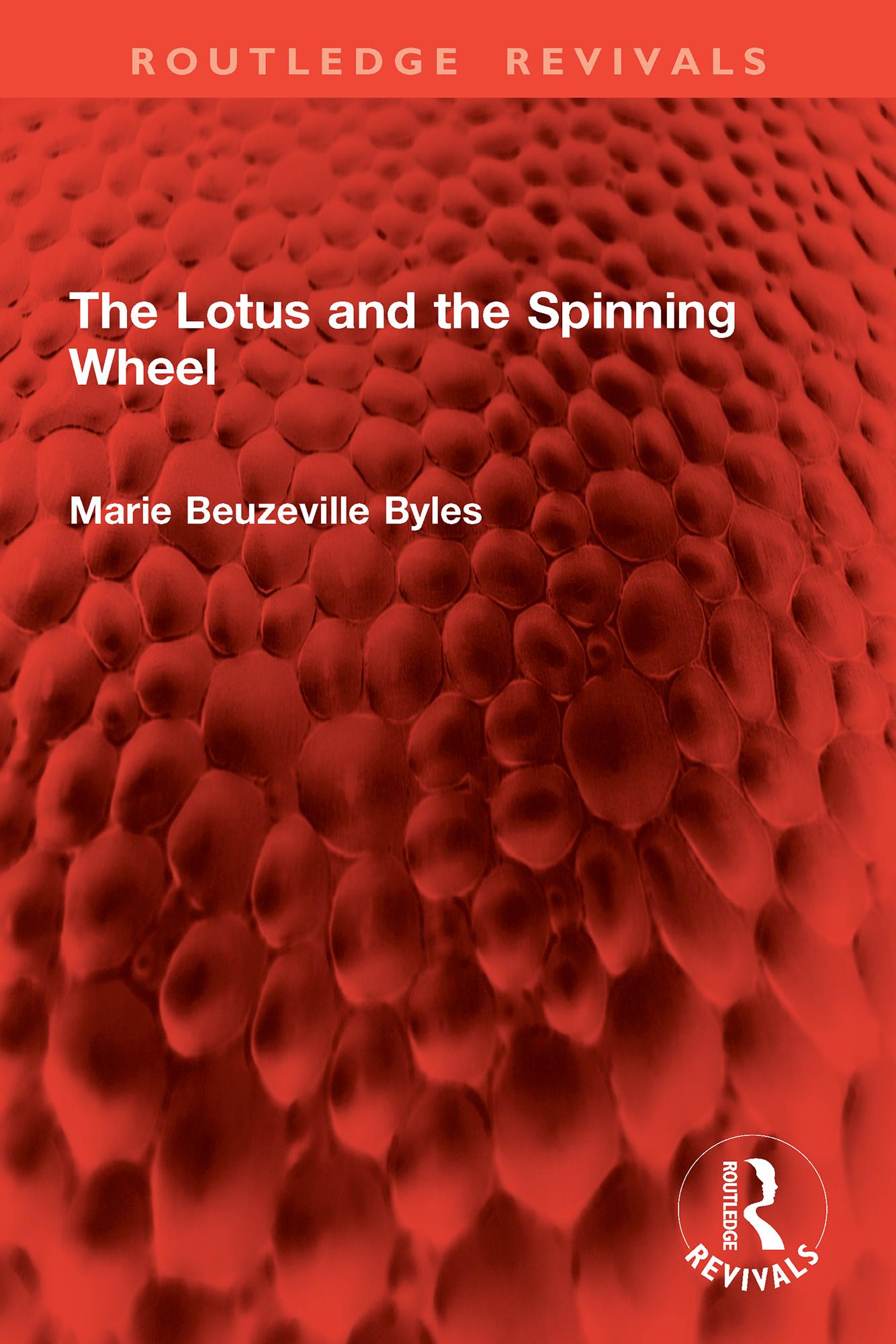 The Lotus and the Spinning Wheel