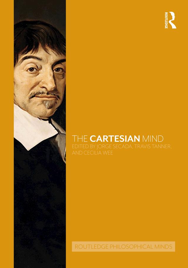 The Cartesian Mind by Cecilia Wee, Jorge Secada, Travis Tanner