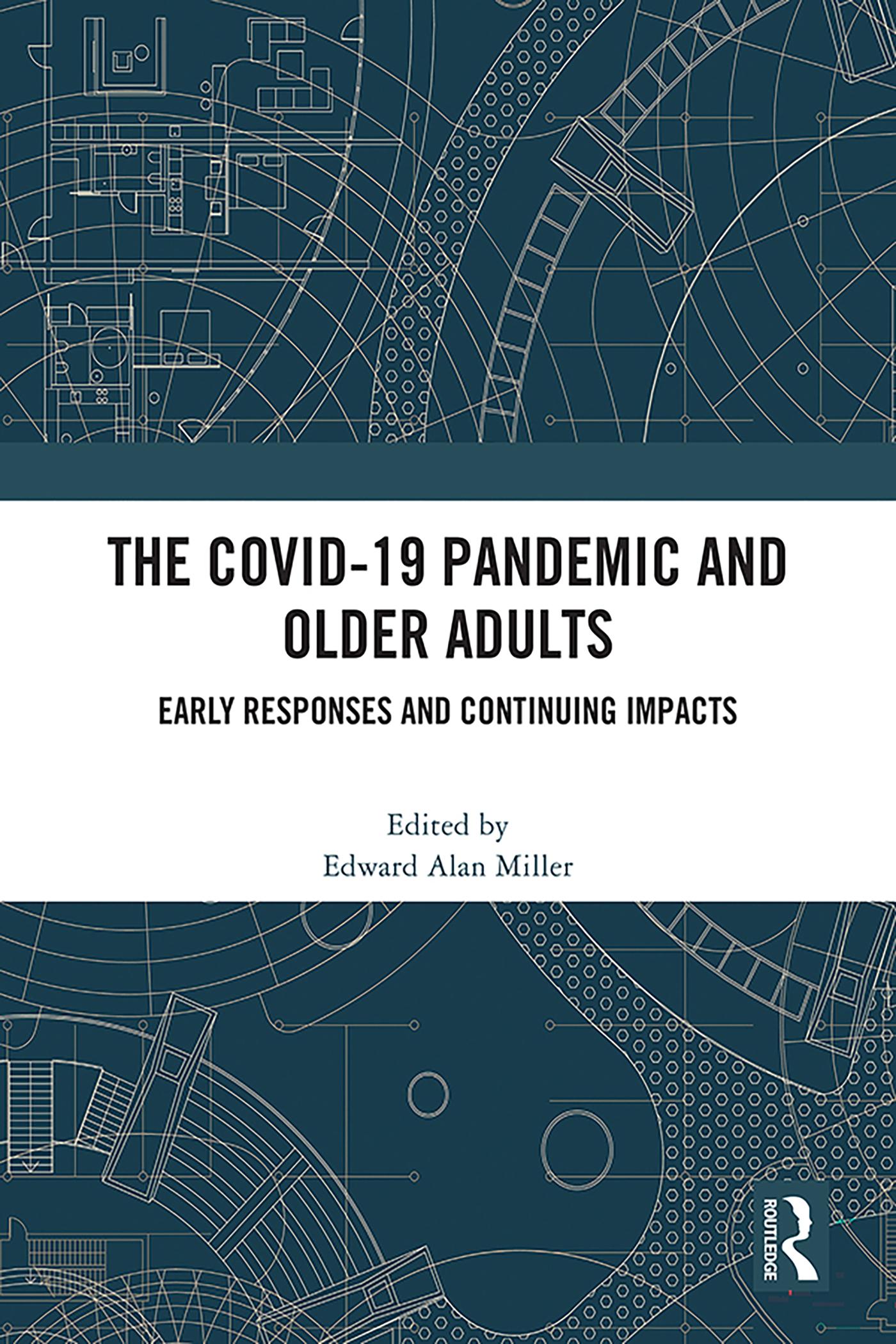 The COVID-19 Pandemic and Older Adults