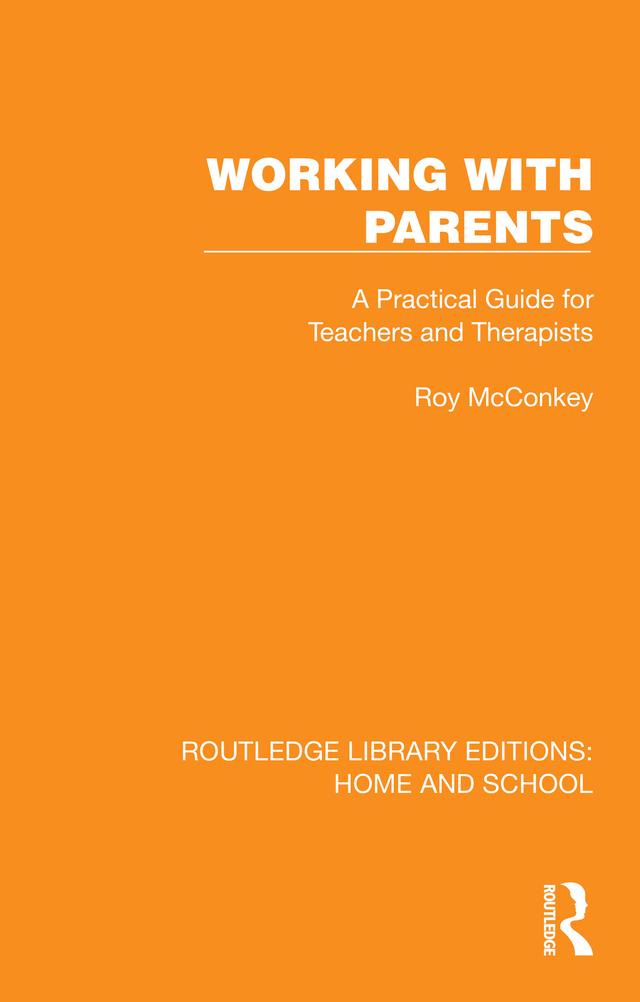 Working with Parents by Roy McConkey
