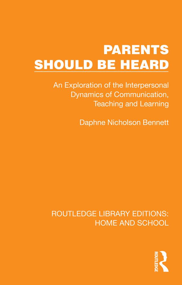 Parents Should Be Heard by Daphne Nicholson Bennett