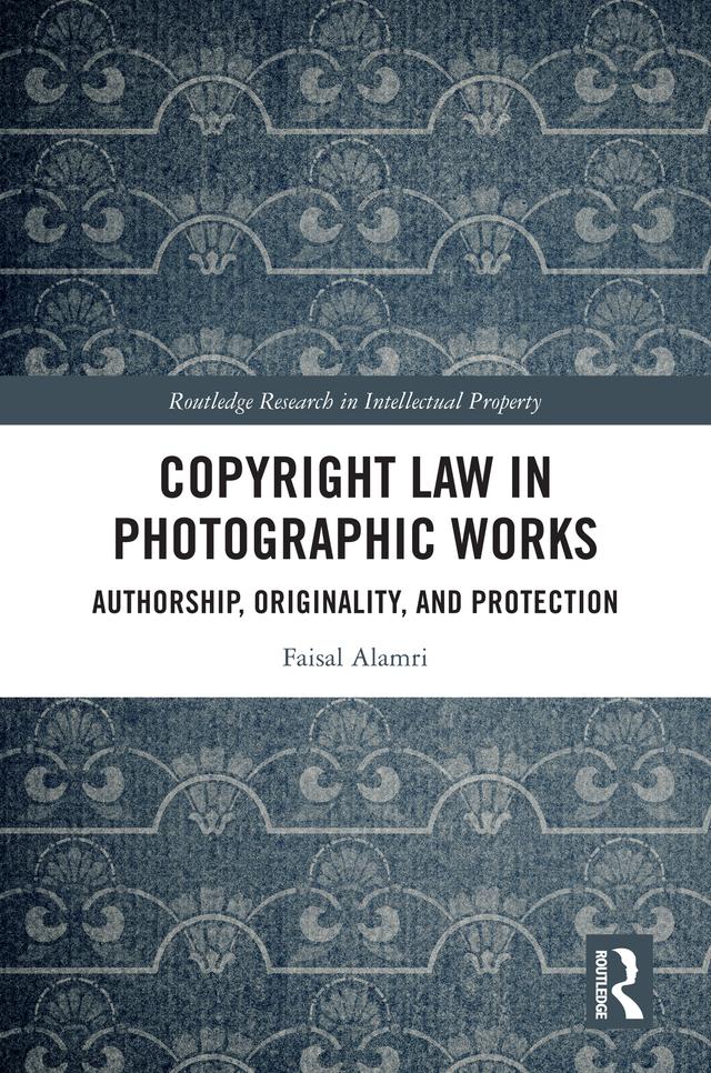 Copyright Law in Photographic Works by Faisal Alamri