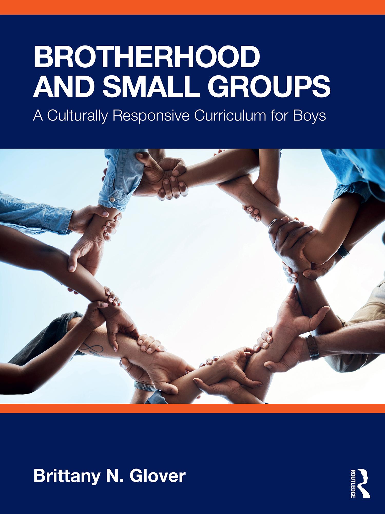 Brotherhood and Small Groups