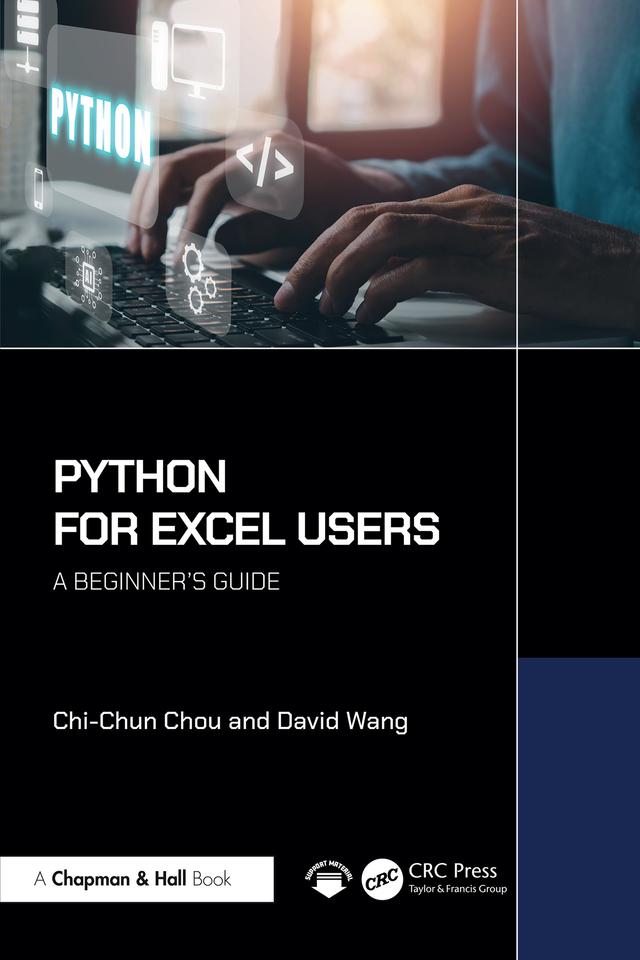 Python for Excel Users by Chi-Chun Chou, David Wang
