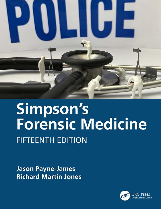 Simpson's Forensic Medicine by Jason Payne-James, Richard Martin Jones