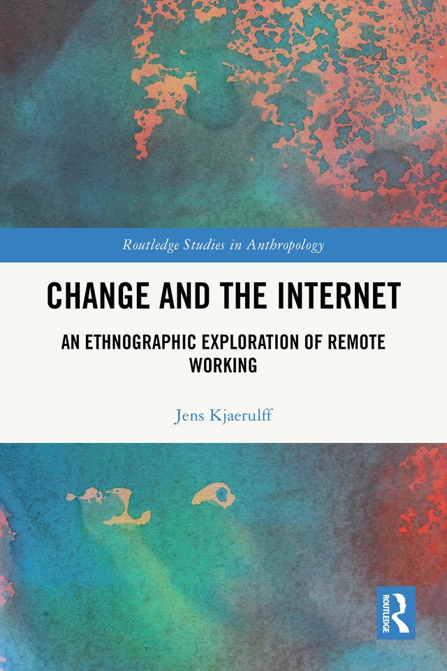 Change and the Internet by Jens Kjaerulff