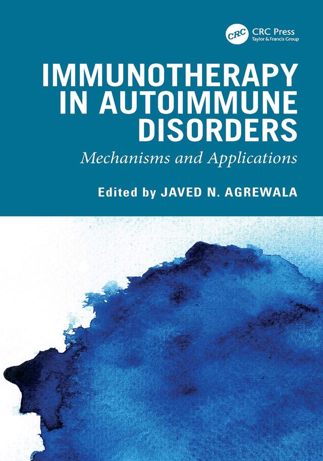 Immunotherapy in Autoimmune Disorders by Javed Naim Agrewala