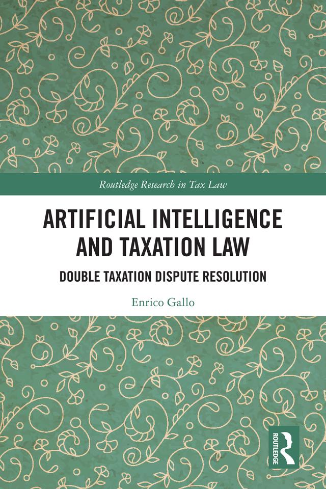 Artificial Intelligence and Taxation Law by Enrico Gallo