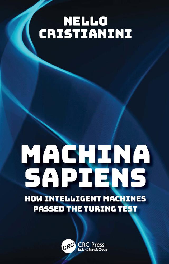 Machina Sapiens by Nello Cristianini