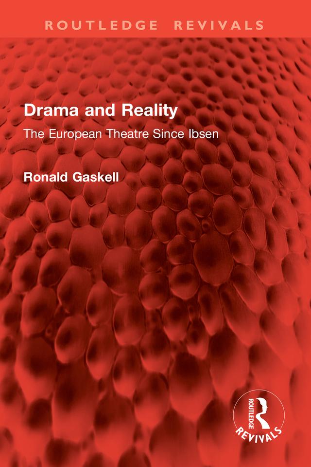 Drama and Reality by Ronald Gaskell