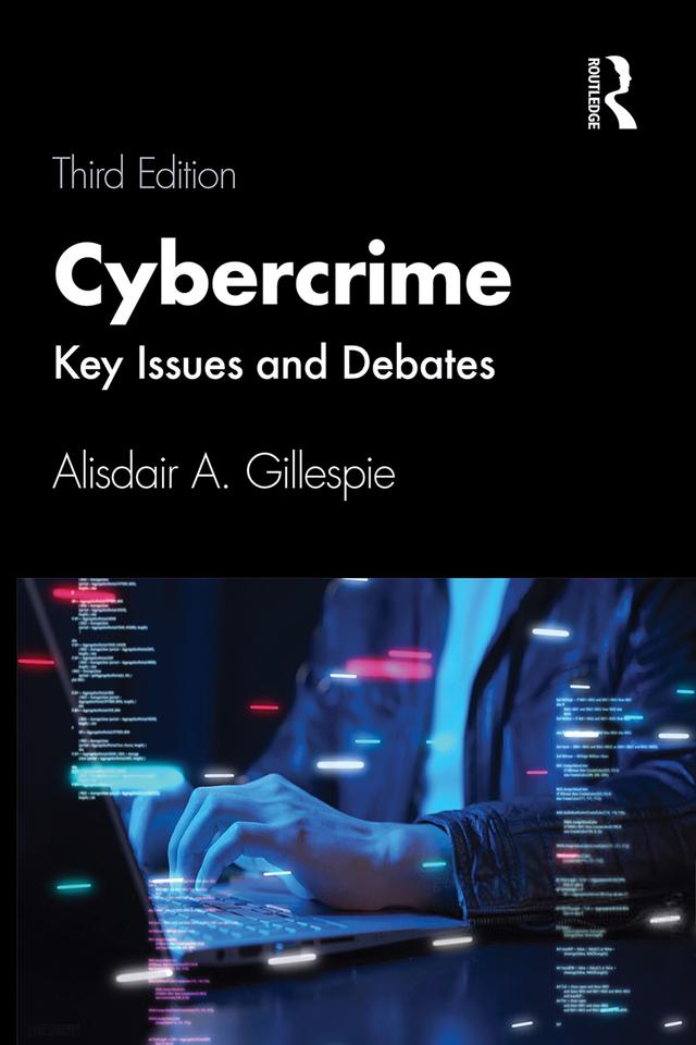 Cybercrime by Alisdair A. Gillespie