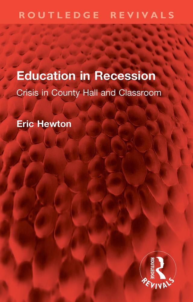 Education in Recession by Eric Hewton